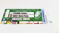 bilet PELIKAN Łowicz - ZNICZ Biała Piska 27.03.22