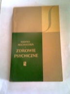 ZDROWIE PSYCHICZNE - H. Michalska
