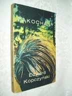 ZAKOCHANY - Edward Kopczyński