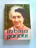 INDIRA GANDHI - Gyorg Kalmar