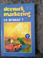 Network marketing Co wybrać? Janusz Szajna 1997