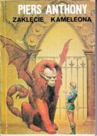 Zaklęcie dla Cameleon / Zklęcie kameleona- Piers Anthony
