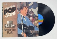 Birth Of The Rock Bill Haley Winyl