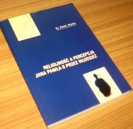 RELIGIJNOŚĆ A PERCEPCJA JPII PRZEZ MŁODZIEŻ Brańka