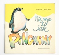 Nie ma to jak pingwiny, Irena Landau, il. Krajnik Hanna