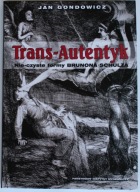 Trans Autentyk Jan Gondowicz