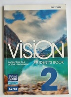 Vision 2. Student's Book Podręcznik dla liceów i techników. A2/B