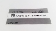 bilet SARMACJA Będzin - GKS II Katowice 26.10.2002