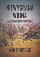 Niewygrana wojna Sztuka wojenna Bohdana Chmielnickiego i innych dowódców jn
