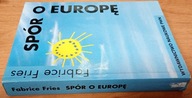 SPÓR O EUROPĘ Fabrice Fries