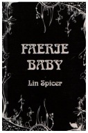 Lin Spicer FAERIE BABY