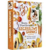 Szczęśliwe Garnki EXTRA Beata Pawlikowska TWARDA