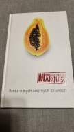 Rzecz o mych smutnych dziwkach Gabriel García Márquez