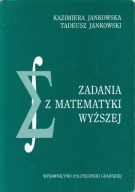 Zadania z matematyki wyższej Jankowscy, Jankowska Jankowski