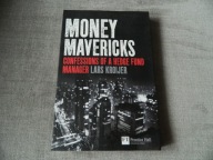 Money Mavericks: Confessions of a Hedge Fund Manager (2010) Lars Kroijer