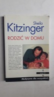 RODZIC W DOMU - Sheila Kitzinger