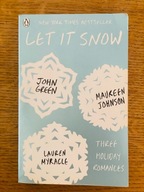 John Green Maureen Johnson Lauren Myracle Let It Snow Three Holiday Romance