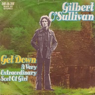 Gilbert O'Sullivan – Get Down - 7" - EX