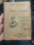Precz z orężem! Historia prawdziwa - Berta baronowa Suttner - 1898 Tom 1