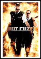 A2 PLAKAT FILMOWY KINO FILM OSTRE PSY, HOT FUZZ, (2007)