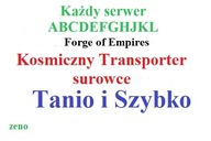 Forge of Empires FOE Kosmiczny Transporter - Każdy serwer