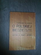 O polskiej biedzie w latach 1990 -2015 Definicje, miary i wyniki Golinowska