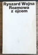 Rozmowa z ojcem Ryszard Wojna