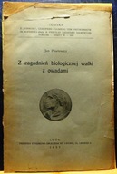 Z zagadnień biologicznej walki z owadami, Jan PAWŁOWICZ [Lwów 1937]