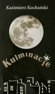 Kulminacje Kazimierz Kochański autograf autora