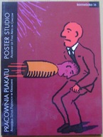 PLAKAT -PRACOWNIA PLAKATU ASP W KRAKOWIE-katalog wystawy -wyd.1997 rok