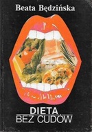 DIETA bez CUDÓW Beata BĘDZIŃSKA