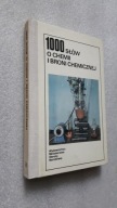1000 SLOW O CHEMII I BRONI CHEMICZNEJ (1987)