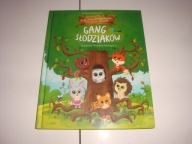 Co się stanie na leśnej polanie, czyli Wesołe przygody Gangu Słodziaków