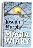 Magia wiary, Joseph Murphy