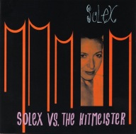 AJ - Solex - Solex Vs. The Hitmeister - EX