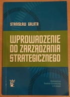 WPROWADZENIE DO ZARZĄDZANIA STRATEGICZNEGO GALATA
