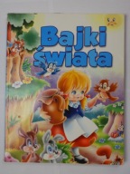 Bajki świata Praca zbiorowa