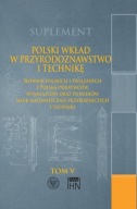 POLSKI WKŁAD W PRZYRODOZNAWSTWO I TECHNIKĘ Tom V. Książka papierowa