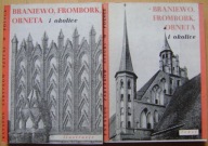 KATALOG ZABYTKÓW SZTUKI W POLSCE- BRANIEWO, FROMBORK, ORNETA I OKOLICE