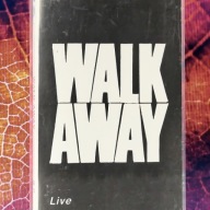 WALK AWAY - LIVE kaseta