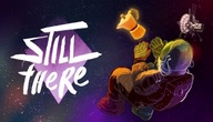 Still There - Klucz STEAM / Bez VPN
