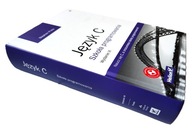 Język C. Szkoła programowania. Wydanie VI Stephen Prata