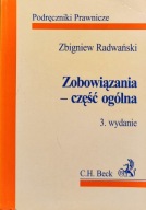 Zobowiązania, część ogólna - Zbigniew Radwański