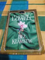 Bez kłamstw E.Lowell