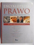 Encyklopedia Prawo nie tylko dla prawników ksiazka