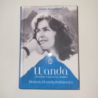 WANDA Opowieść o sile życia i śmierci - Anna Kamińska