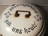 stary poniemiecki chlebak emaliowany Unser Taglich Brot Gib Uns Heute!