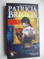 Zrodzony ze srebra Patricia Briggs