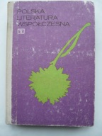 POLSKA LITERATURA WSPÓŁCZESNA
