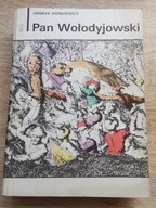 Henryk Sienkiewicz - Pan Wołodyjowski